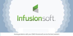 Infusionsoft can be the best solution - Sumanastech