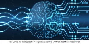 Corporate Streaming with the help of Machine Learning - Sumanastech